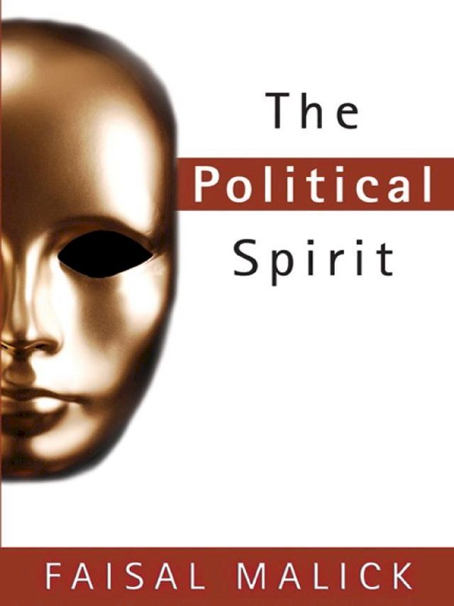  The Political Spirit(Kobo/電子書)