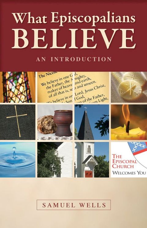 What Episcopalians Believe(Kobo/電子書)