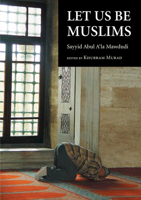 Let Us Be Muslims(Kobo/電子書)