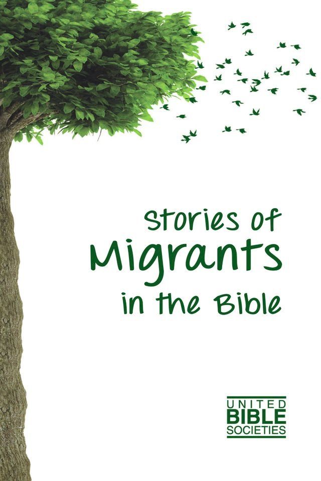  Stories of Migrants in the Bible(Kobo/電子書)