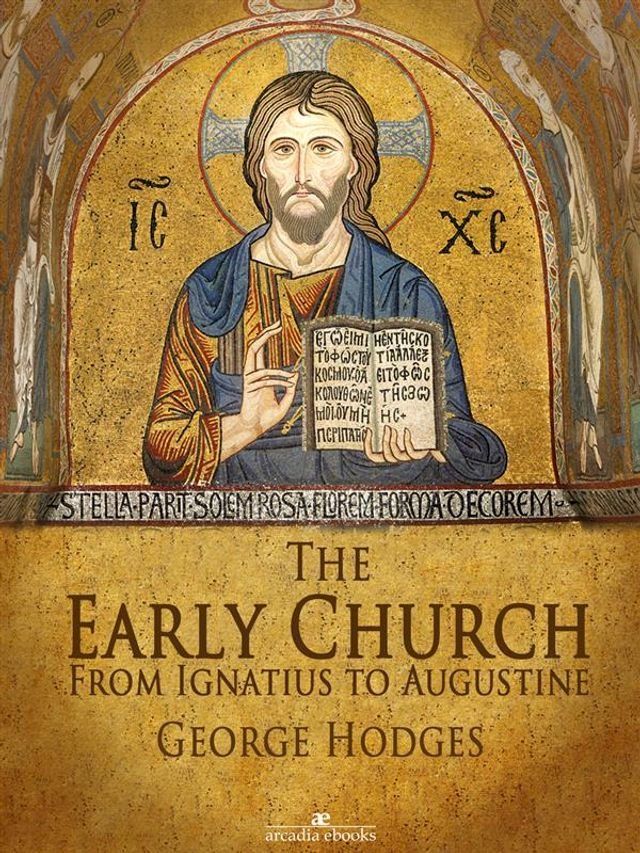  The Early Church: From Ignatius to Augustine(Kobo/電子書)