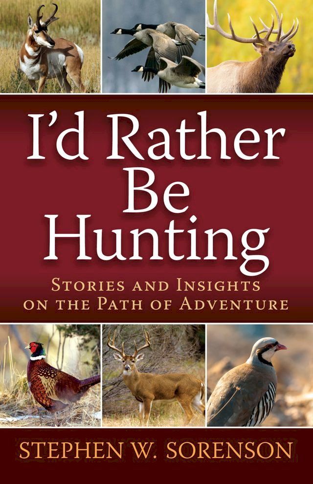  I'd Rather Be Hunting(Kobo/電子書)