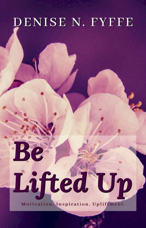 Be Lifted Up(Kobo/電子書)