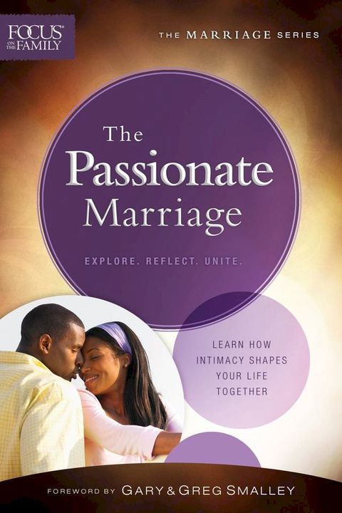 The Passionate Marriage (Focus on the Family Marriage Series)(Kobo/電子書)