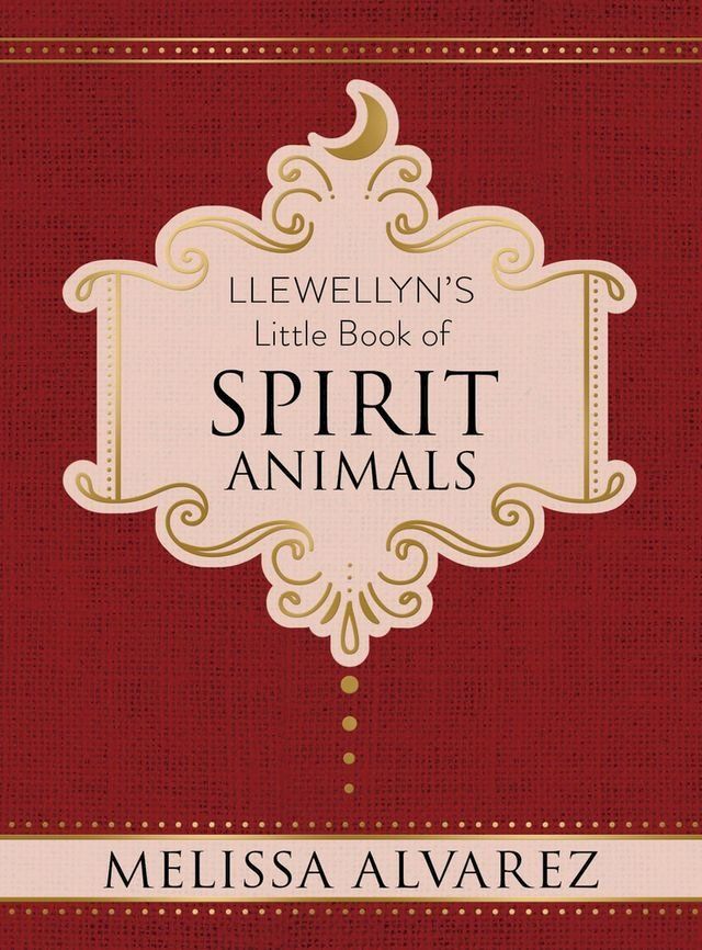  Llewellyn's Little Book of Spirit Animals(Kobo/電子書)