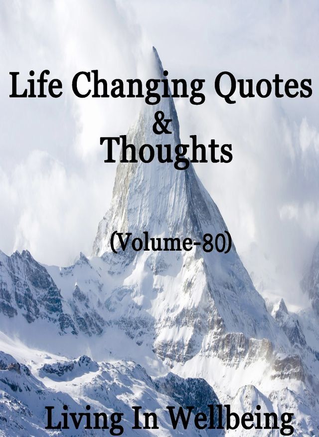  Life Changing Quotes & Thoughts (Volume 80)(Kobo/電子書)