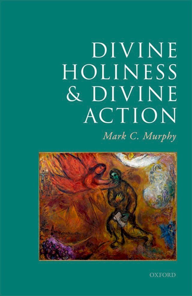  Divine Holiness and Divine Action(Kobo/電子書)