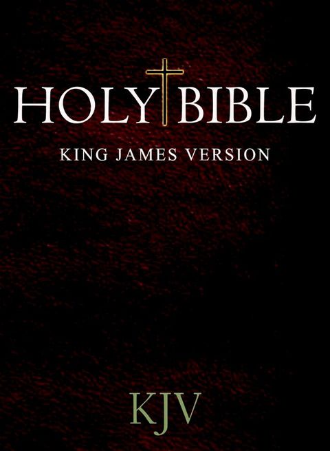 The Bible: King James Version (KJV Complete)(Kobo/電子書)