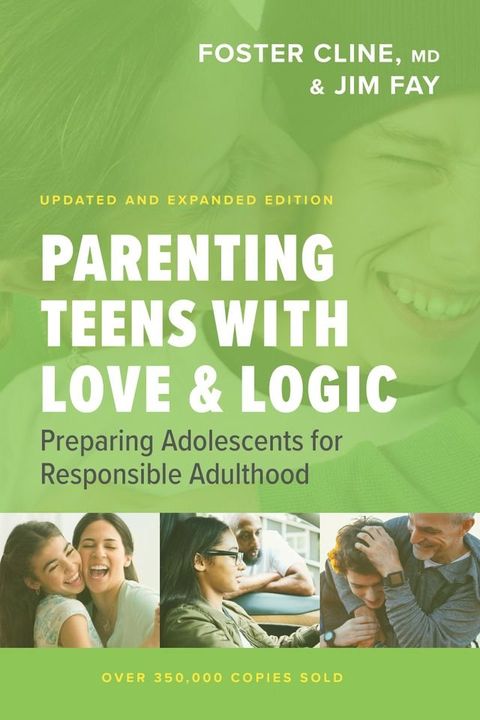 Parenting Teens with Love and Logic(Kobo/電子書)