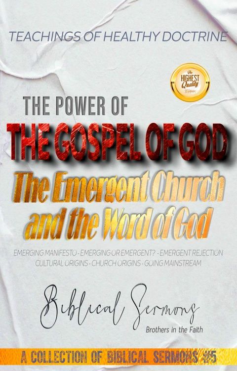 The Power of the Gospel of God: The Emergent Church and the Word of God(Kobo/電子書)