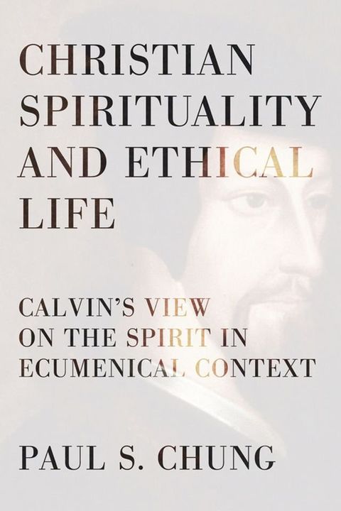 Christian Spirituality and Ethical Life(Kobo/電子書)