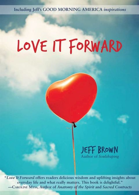 Love it Forward(Kobo/電子書)