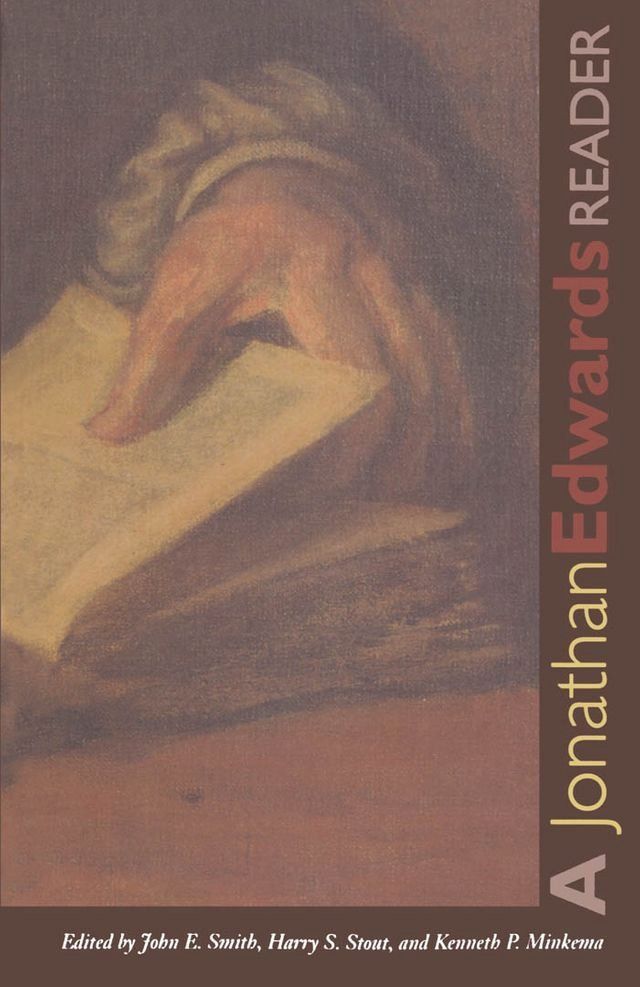  A Jonathan Edwards Reader(Kobo/電子書)