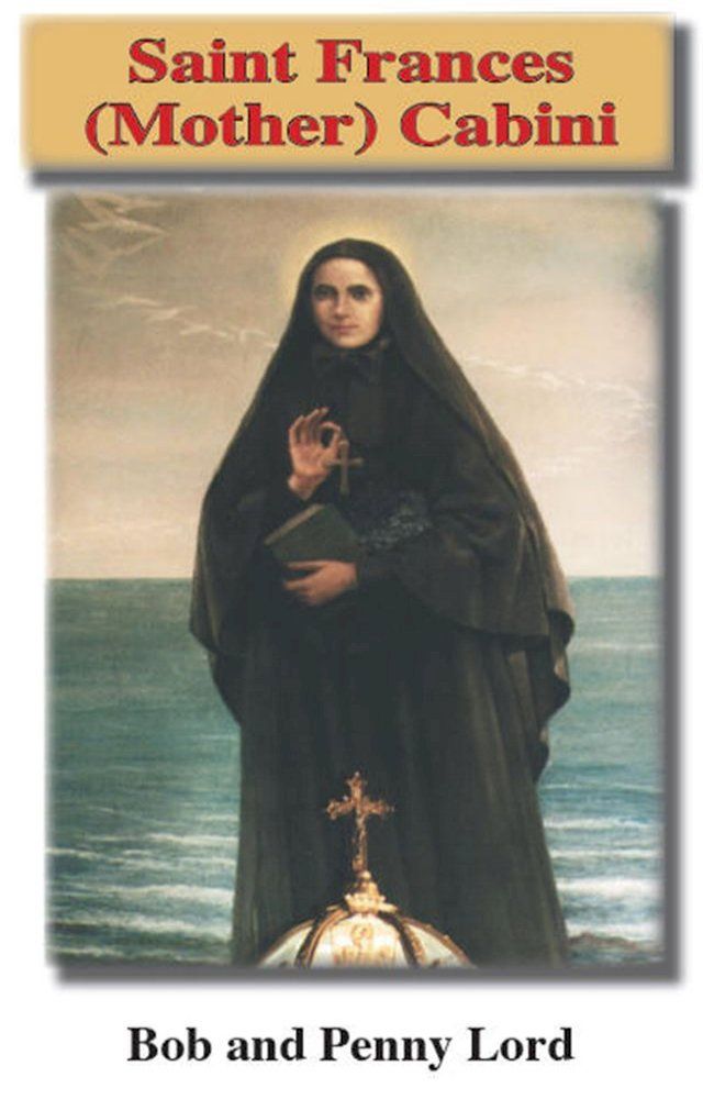  Saint Frances (Mother) Cabrini(Kobo/電子書)