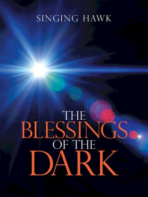 The Blessings of the Dark(Kobo/電子書)