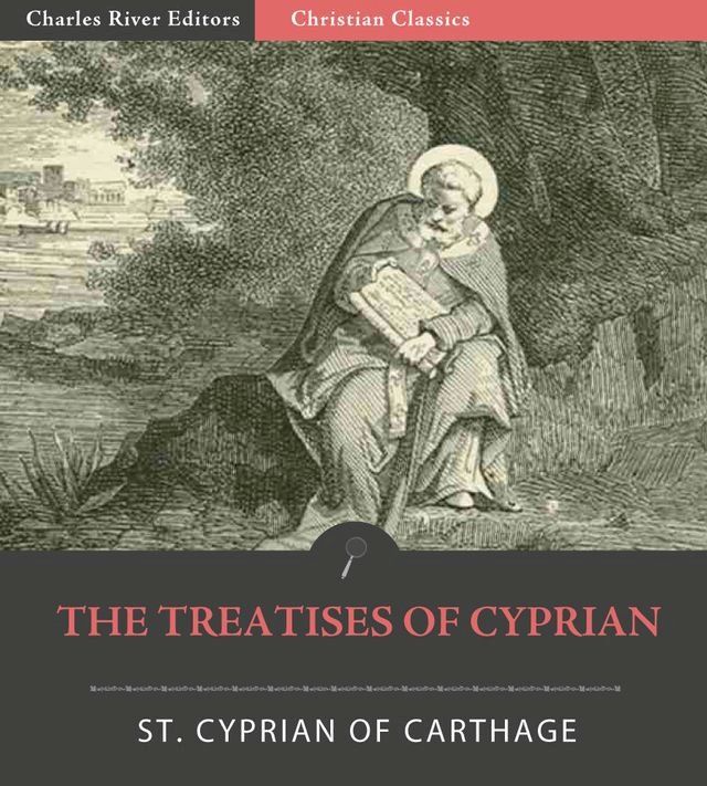  The Treatises of St. Cyprian(Kobo/電子書)