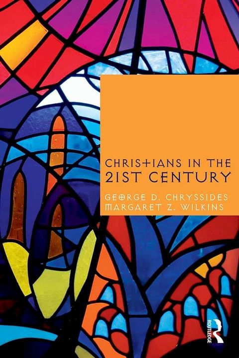 Christians in the Twenty-First Century(Kobo/電子書)