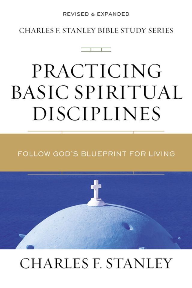  Practicing Basic Spiritual Disciplines(Kobo/電子書)