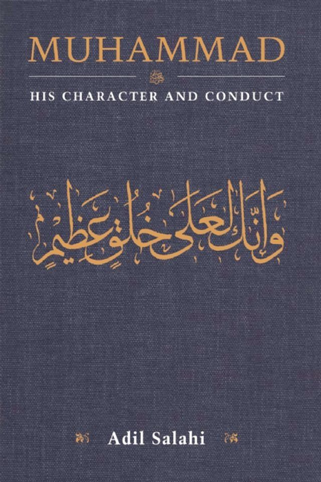  Muhammad: His Character and Conduct(Kobo/電子書)