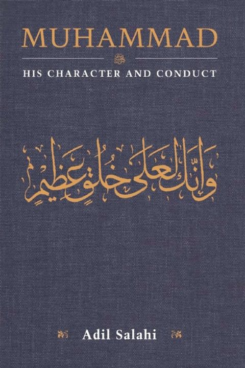 Muhammad: His Character and Conduct(Kobo/電子書)