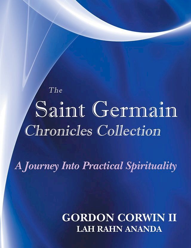  The Saint Germain Chronicles Collection(Kobo/電子書)