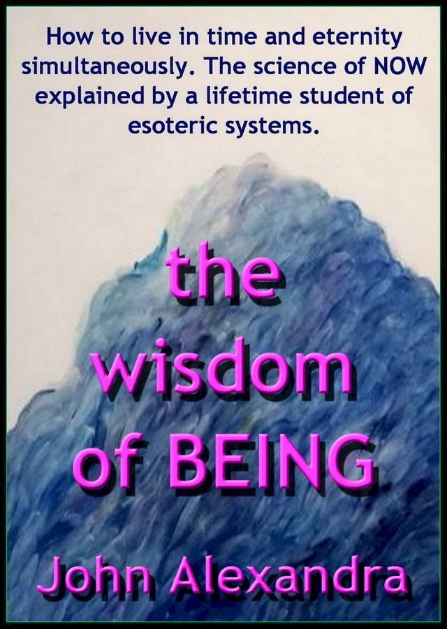  The Wisdom of Being(Kobo/電子書)