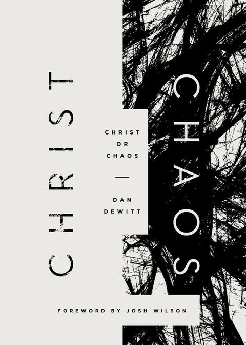 Christ or Chaos(Kobo/電子書)