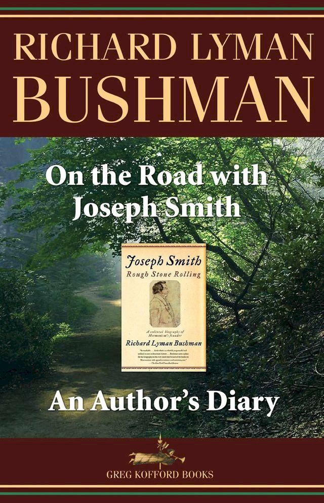  On the Road with Joseph Smith: An Author's Diary(Kobo/電子書)