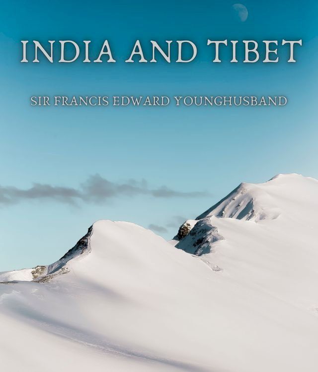  India and Tibet(Kobo/電子書)