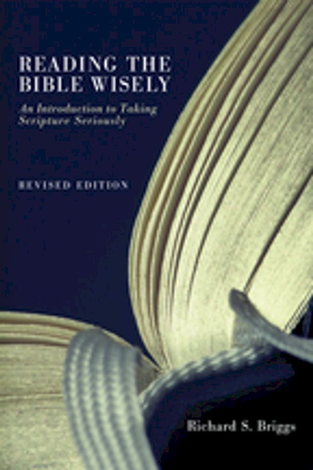  Reading the Bible Wisely(Kobo/電子書)