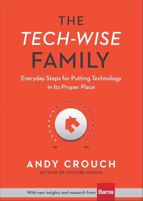 The Tech-Wise Family(Kobo/電子書)