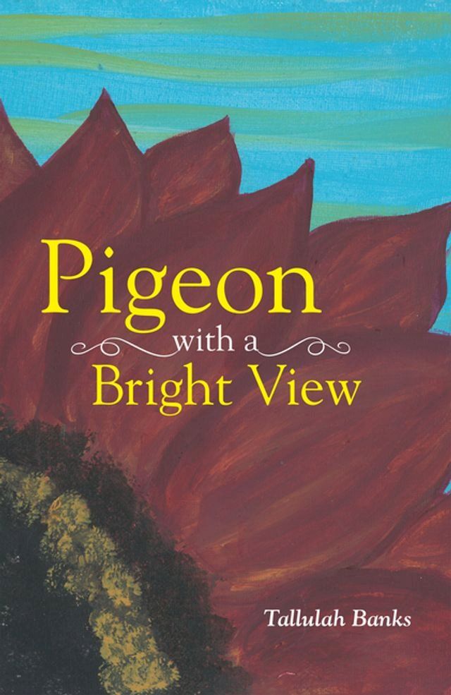  Pigeon with a Bright View(Kobo/電子書)