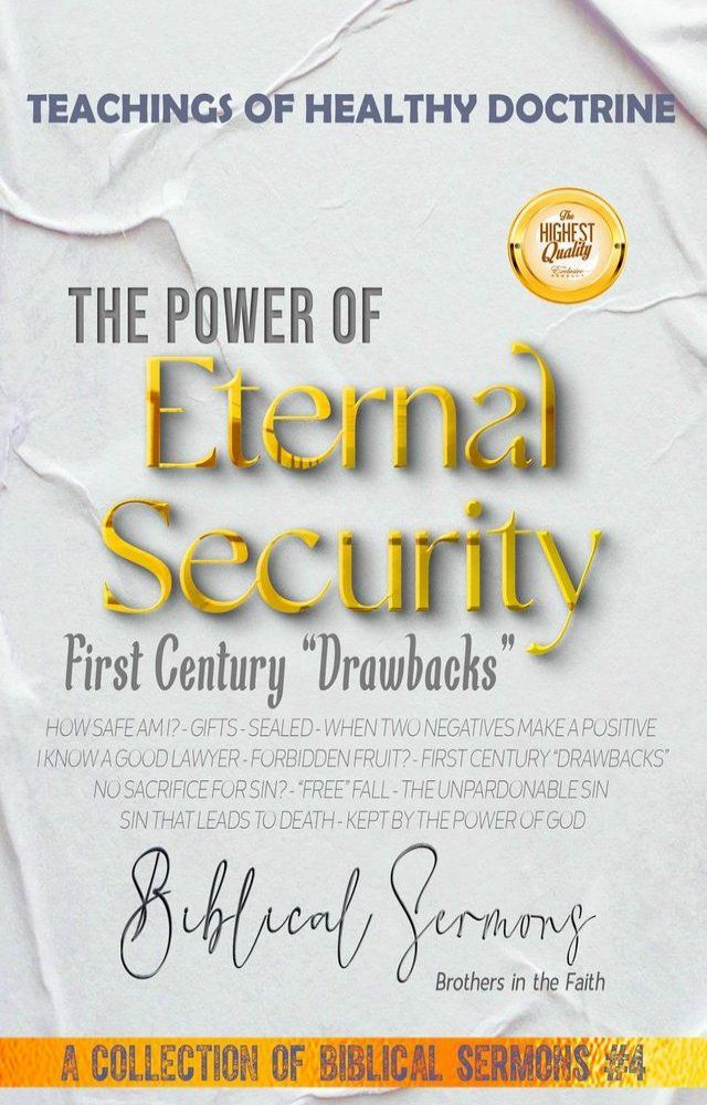  The Power of Eternal Security: First Century “Drawbacks”(Kobo/電子書)