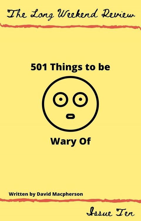 501 Things to Be Wary Of(Kobo/電子書)