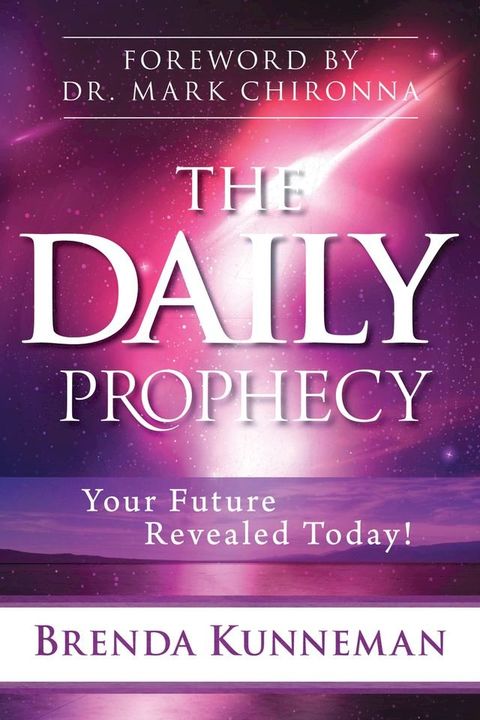 The Daily Prophecy: Your Future Revealed Today!(Kobo/電子書)