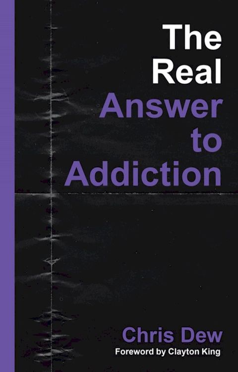 The Real Answer to Addiction(Kobo/電子書)