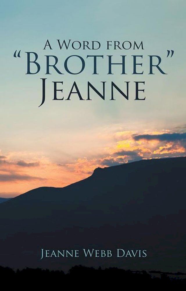  A Word from “Brother” Jeanne(Kobo/電子書)