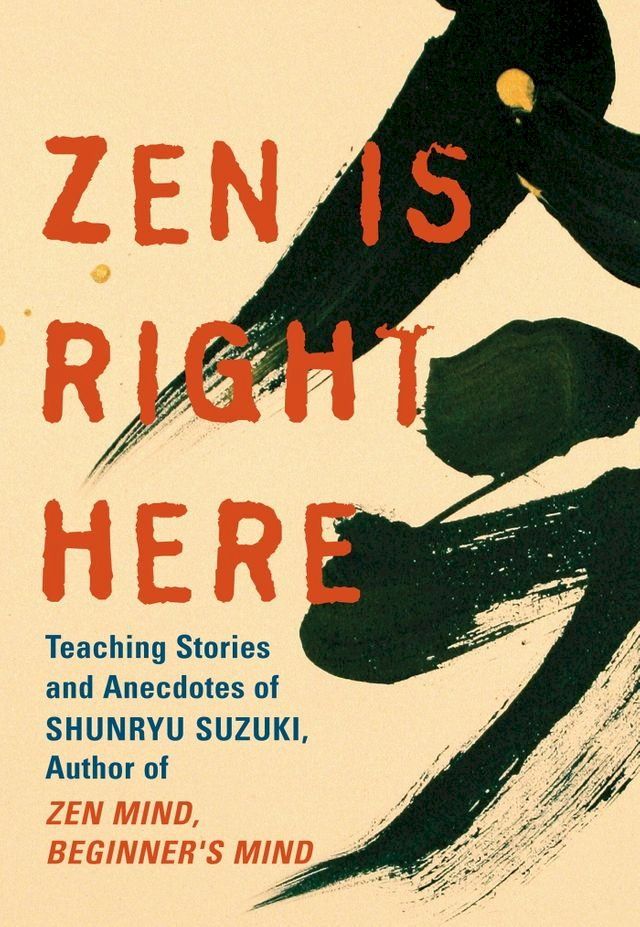  Zen Is Right Here(Kobo/電子書)