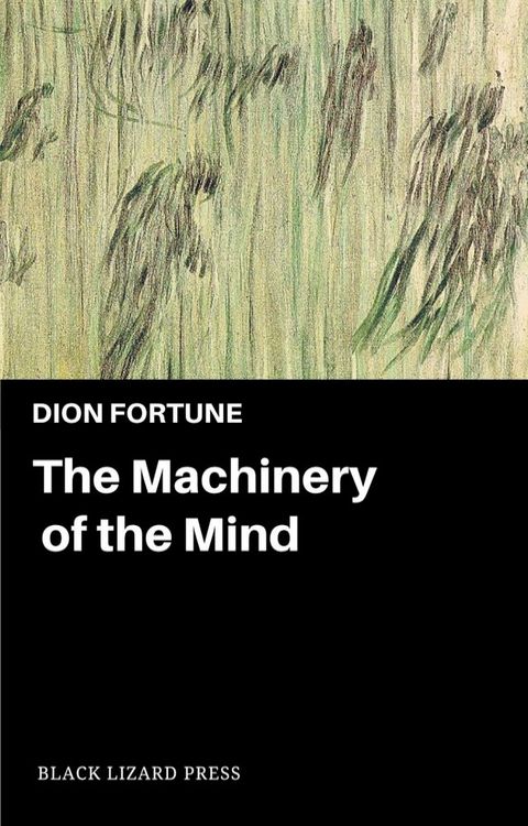 The Machinery of the Mind(Kobo/電子書)