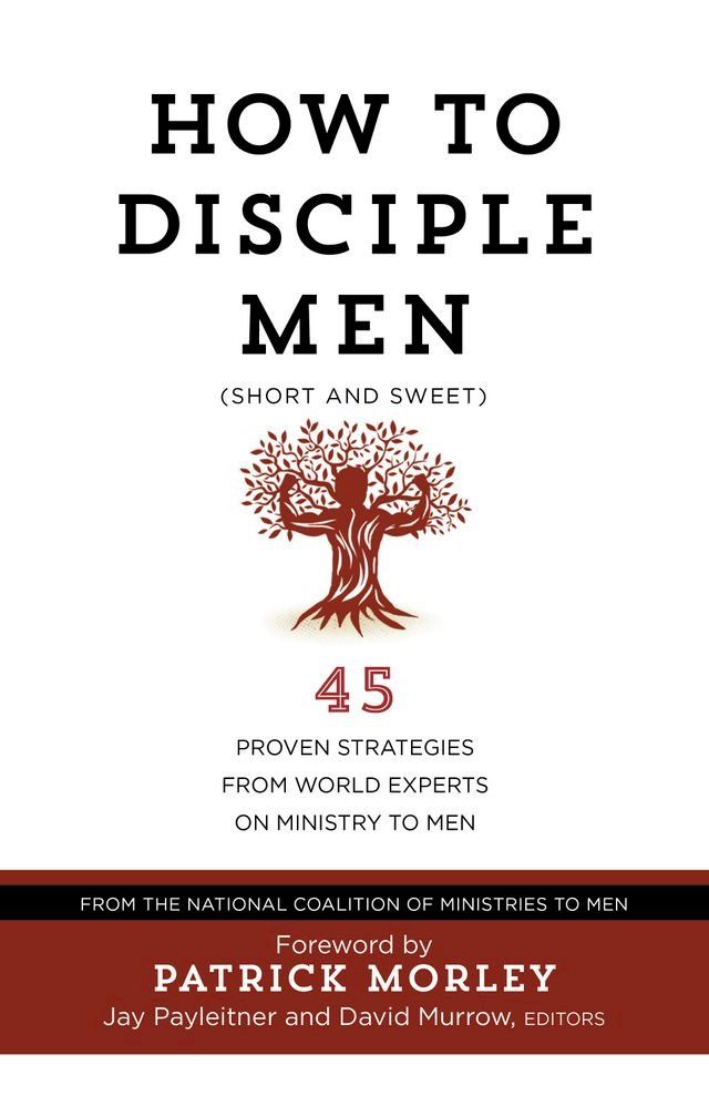  How to Disciple Men (Short and Sweet)(Kobo/電子書)