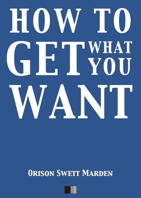 How to Get what you Want(Kobo/電子書)