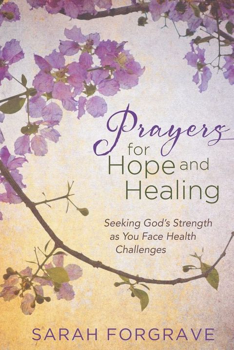 Prayers for Hope and Healing(Kobo/電子書)