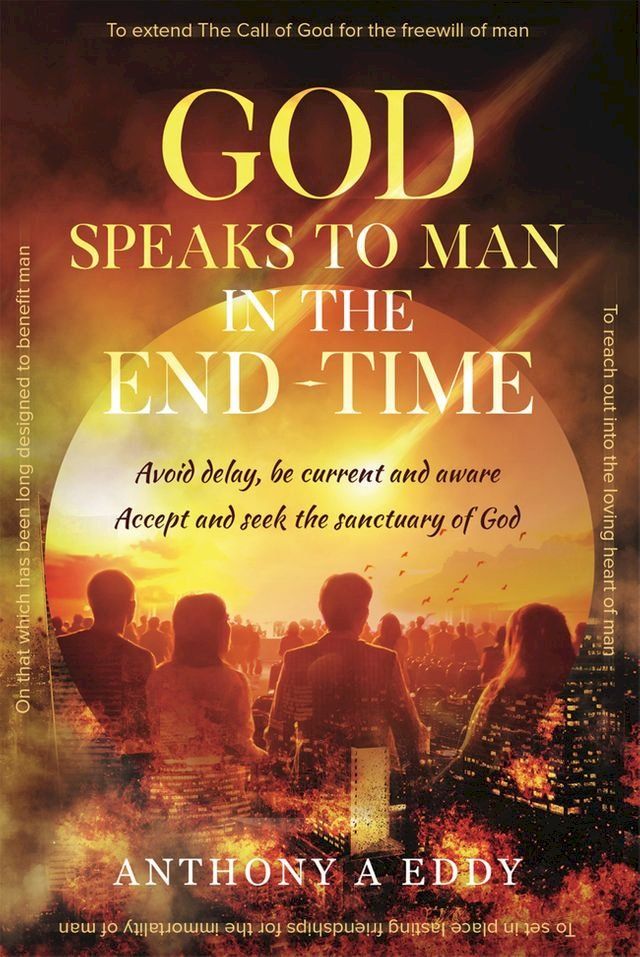  GOD Speaks to Man in The End-time(Kobo/電子書)