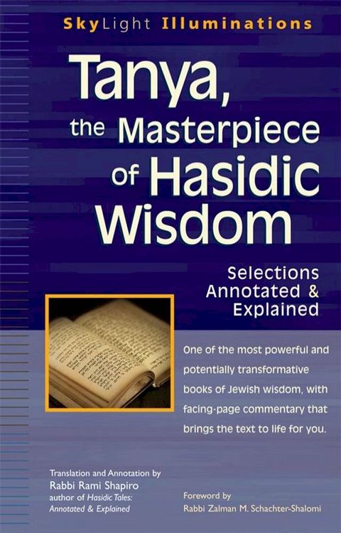 Tanya, the Masterpiece of Hasidic Wisdom: Selections Annotated & Explained(Kobo/電子書)