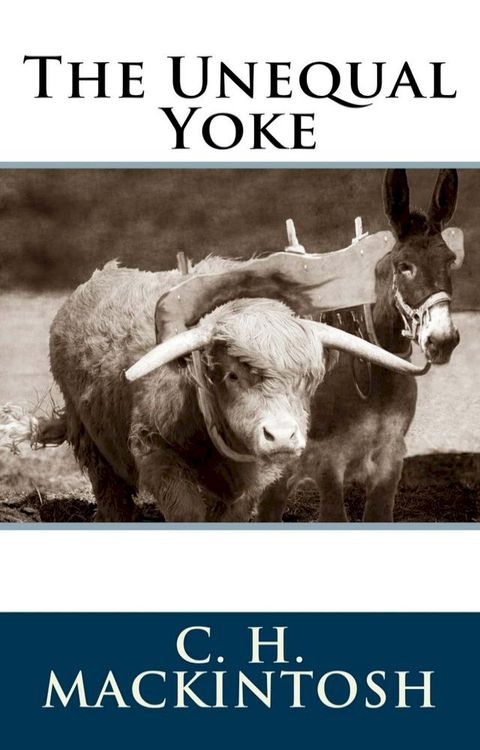 The Unequal Yoke(Kobo/電子書)