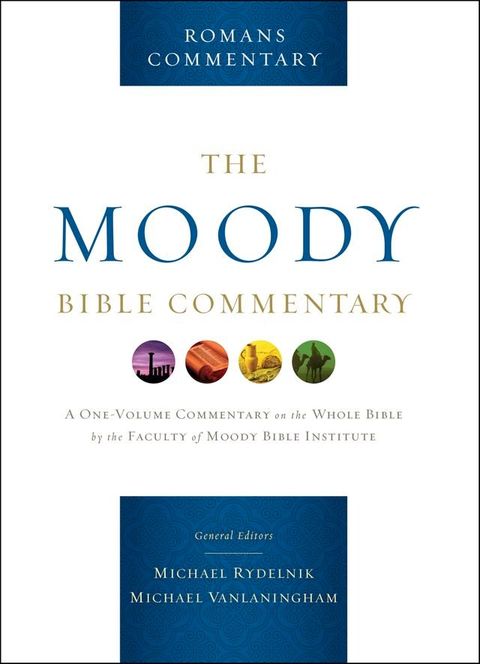 Romans: From The Moody Bible Commentary(Kobo/電子書)