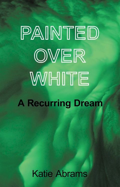 Painted over White(Kobo/電子書)