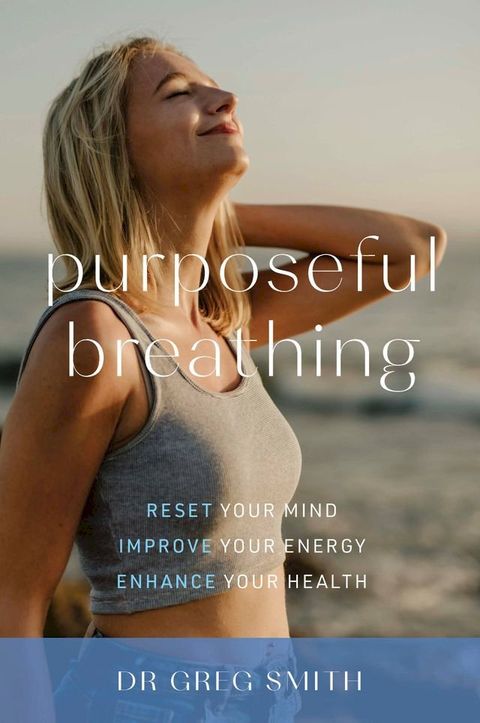 Purposeful Breathing(Kobo/電子書)