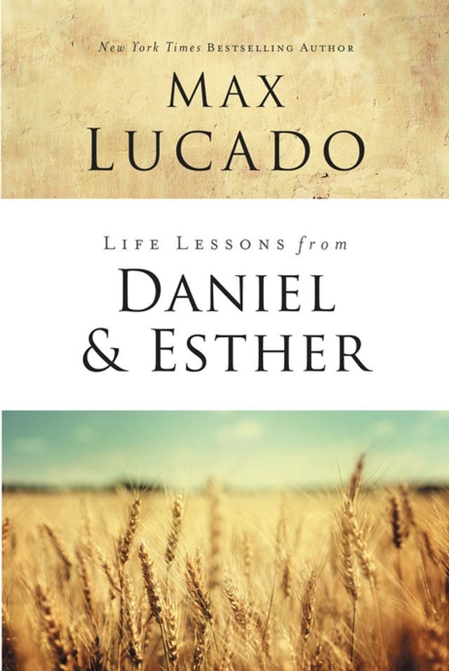  Life Lessons from Daniel and Esther(Kobo/電子書)