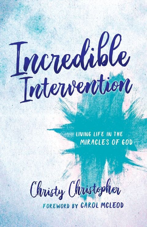 Incredible Intervention(Kobo/電子書)